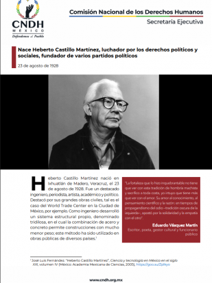 Nace Heberto Castillo Martínez, luchador por los derechos políticos y sociales, fundador de varios partidos políticos