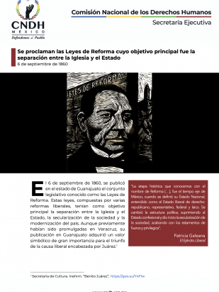 Se proclaman las Leyes de Reforma cuyo objetivo principal fue la separación entre la Iglesia y el Estado