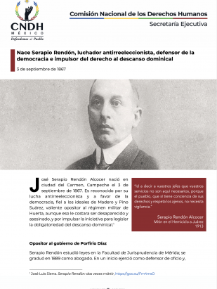Nace Serapio Rendón, luchador antirreeleccionista, defensor de la democracia e impulsor del derecho al descanso dominical