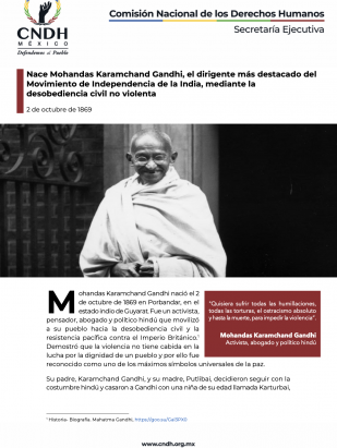 Nace Mohandas Karamchand Gandhi, el dirigente más destacado del Movimiento de Independencia de la India, mediante la desobediencia civil no violenta