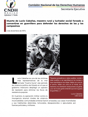 Muerte de Lucio Cabañas, maestro rural y luchador social forzado a convertirse en guerrillero para defender los derechos de las y los campesinos