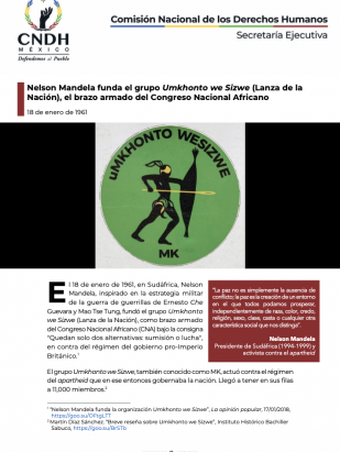 Nelson Mandela funda el grupo Umkhonto we Sizwe (Lanza de la Nación), el brazo armado del Congreso Nacional Africano