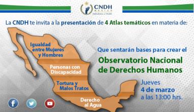 Presentación 4 Atlas temáticos de DDHH, que serán las bases del Observatorio Nacional De Derechos Humanos