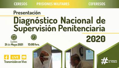 Transmisión en Vivo: Diagnóstico Nacional de Supervisión Penitenciaria 2020