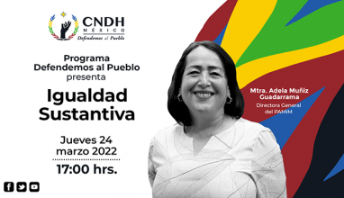 Igualdad Sustantiva Con Adela Muñiz Guadarrama