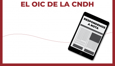 Respondemos a nota tendenciosa sobre el número de quejas ante el OIC de la CNDH.