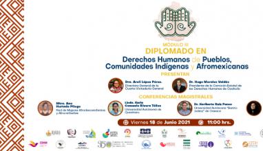 II Simposio Internacional "Modulo III del Diplomado en Derechos Humanos de los Pueblos, Comunidades Indígenas y Afromexicanas"